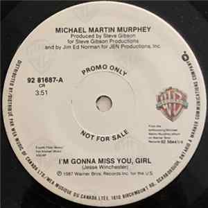 Michael Martin Murphey - I'm Gonna Miss You Girl flac