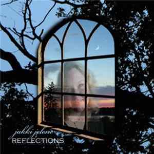 Jakki Jelene - Reflections flac