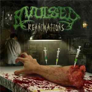 Avulsed - Reanimations flac