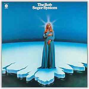 The Bob Seger System - Ramblin' Gamblin' Man flac