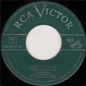 Pee Wee King And His Golden West Cowboys - Tennessee Waltz / Helegged Hilegged flac