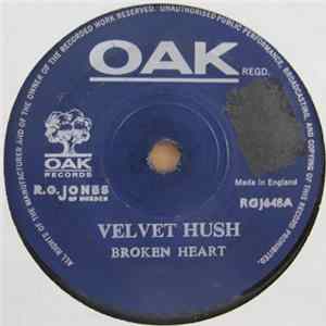 Velvet Hush - Broken Heart flac