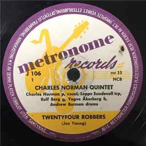 Charles Norman Quintet - Twentyfour Robbers / Boogie Woogie On S:T Louis Blues flac