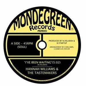 Hannah Williams & The Tastemakers - I've Been Waiting flac