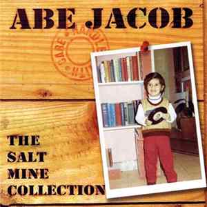 Abe Jacob - The Salt Mine Collection flac