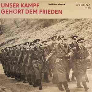 Soldaten singen - Folge 1: Unser Kampf gehört dem Frieden flac