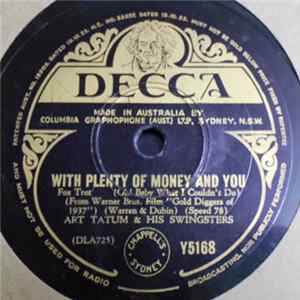Art Tatum & His Swingsters - With Plenty Of Money And You / I've Got My Love To Keep Me Warm flac