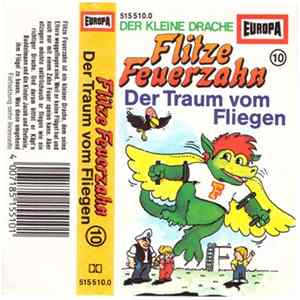 Matthias Riehl - Flitze Feuerzahn - Der Kleine Drache 10 - Der Traum Vom Fliegen flac