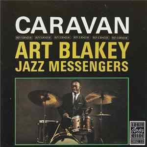 Art Blakey & The Jazz Messengers - Caravan flac