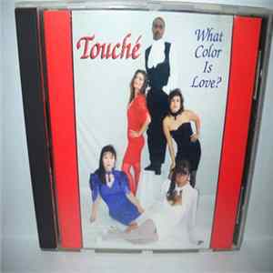 Touché - What Color Is Love flac