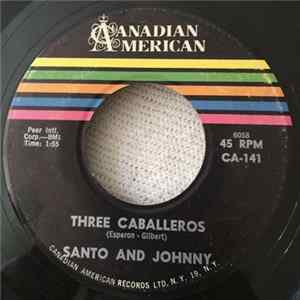 Santo & Johnny - Three Caballeros / Step Aside flac