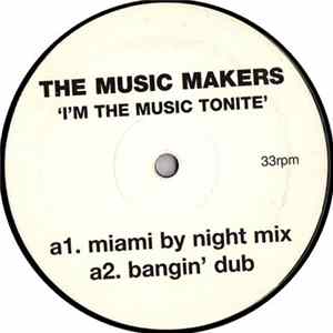 The Music Makers - I'm The Music Tonite flac