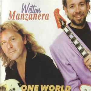 Wetton / Manzanera - One World flac
