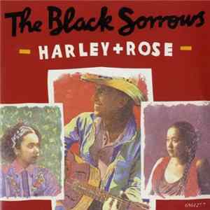 The Black Sorrows - Harley + Rose flac