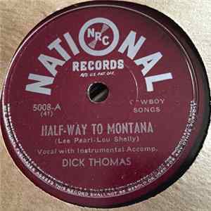 Dick Thomas - Half-Way To Montana / Honestly flac