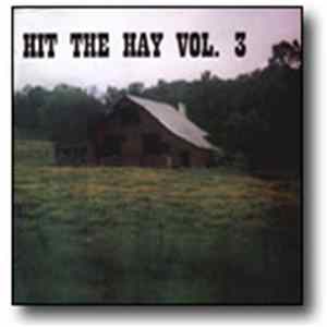 Various - Hit The Hay Vol. 3 flac