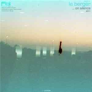 Le Berger - ...On Silence flac