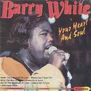 Barry White - Your Heart And Soul flac