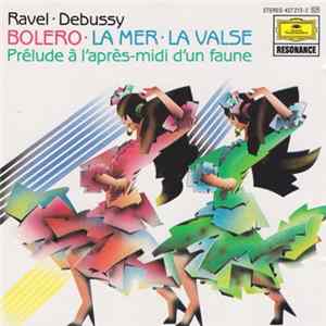 Ravel - Debussy - Bolero - La Mer - La Valse - Prélude À L'Après-Midi D'Un Faune flac