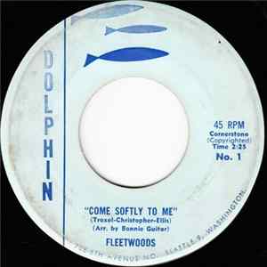Fleetwoods - Come Softly To Me flac