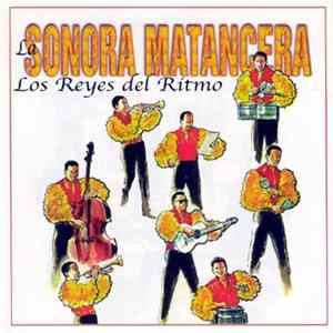 La Sonora Matancera - "Los Reyes Del Ritmo" flac