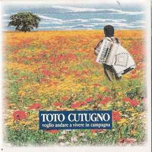 Toto Cutugno - Voglio Andare A Vivere In Campagna flac