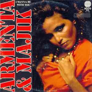 Armenta & Majik - I Wanna Be With You flac