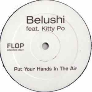 Belushi - Put Your Hands In The Air (Uhh Ooh!) flac