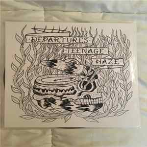 Departures - Teenage Haze flac