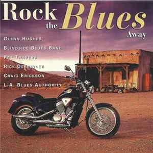 Various - Rock The Blues Away flac