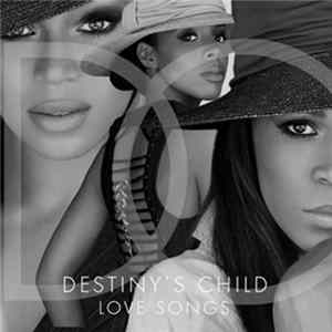 Destiny's Child - Love Songs flac
