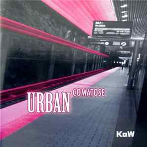 KaW - Urban Comatose flac