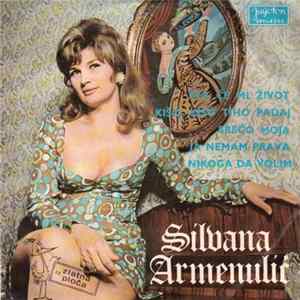 Silvana Armenulić - Šta Će Mi Život flac