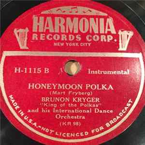 Brunon Kryger And His International Dance Orchestra - Martha Polka / Honeymoon Polka flac