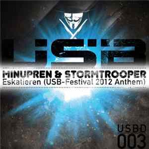 Stormtrooper & Minupren - Eskalieren (Usb Festival Anthem 2012) flac