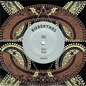 Hieronymus - Silk Road / A Pound Of Pepper flac