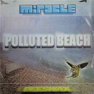 Miracle - Polluted Beach flac