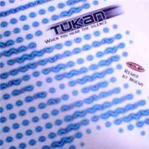 Tukan - When You Hear The Silence flac