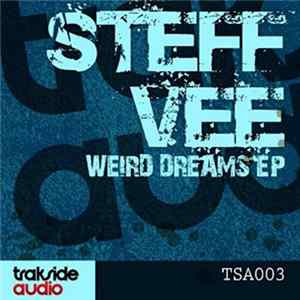 Steff Vee - Weird Dreams EP flac