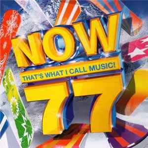 Various - Now That's What I Call Music! 77 flac