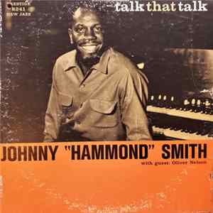 Johnny "Hammond" Smith - Talk That Talk flac