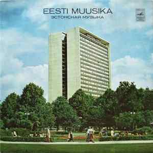 Various - Eesti Muusika flac