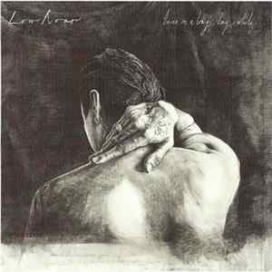 Low Roar - Once In A Long, Long While... flac