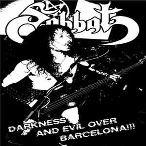 Sabbat - Darkness And Evil Over Barcelona flac