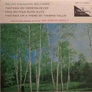 Ralph Vaughan Williams - Vienna State Opera Orchestra, Sir Adrian Boult - Fantasia On 'Greensleeves' / English Folk Song Suite / Fantasia On A Theme By Thomas Tallis flac