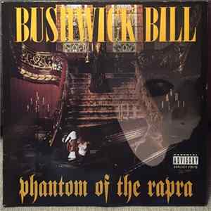 Bushwick Bill - Phantom Of The Rapra flac