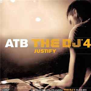 ATB - The DJ™4 - Justify flac