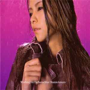 Namie Amuro - Wishing On The Same Star flac