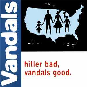 Vandals - Hitler Bad, Vandals Good flac