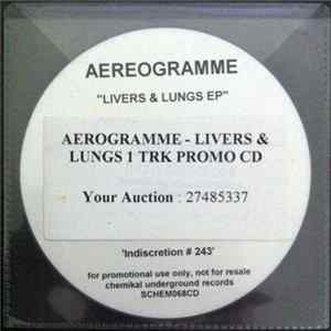 Aereogramme - Livers & Lungs EP flac